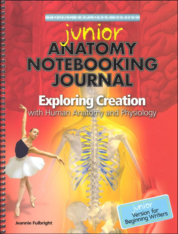 Anatomy Junior Notebooking Journal Apologia 9781935495475
