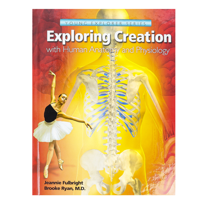 Apologia Exploring Creation With Anatomy And Physiology Textbook 