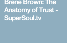 Bren Brown The Anatomy Of Trust mit Bildern